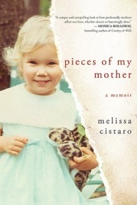 melissa-cistaro-pieces-of-my-mother-success-story